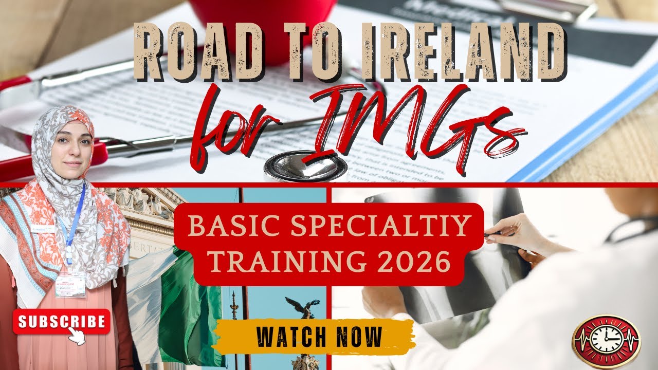 Road to Ireland- Basic Specialist Training & Recruitment 2026