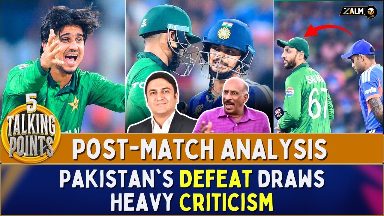 Post-Match Analysis | Pakistan's Defeat Draws Heavy Criticism | 5 Talking Points | Zalmi TV