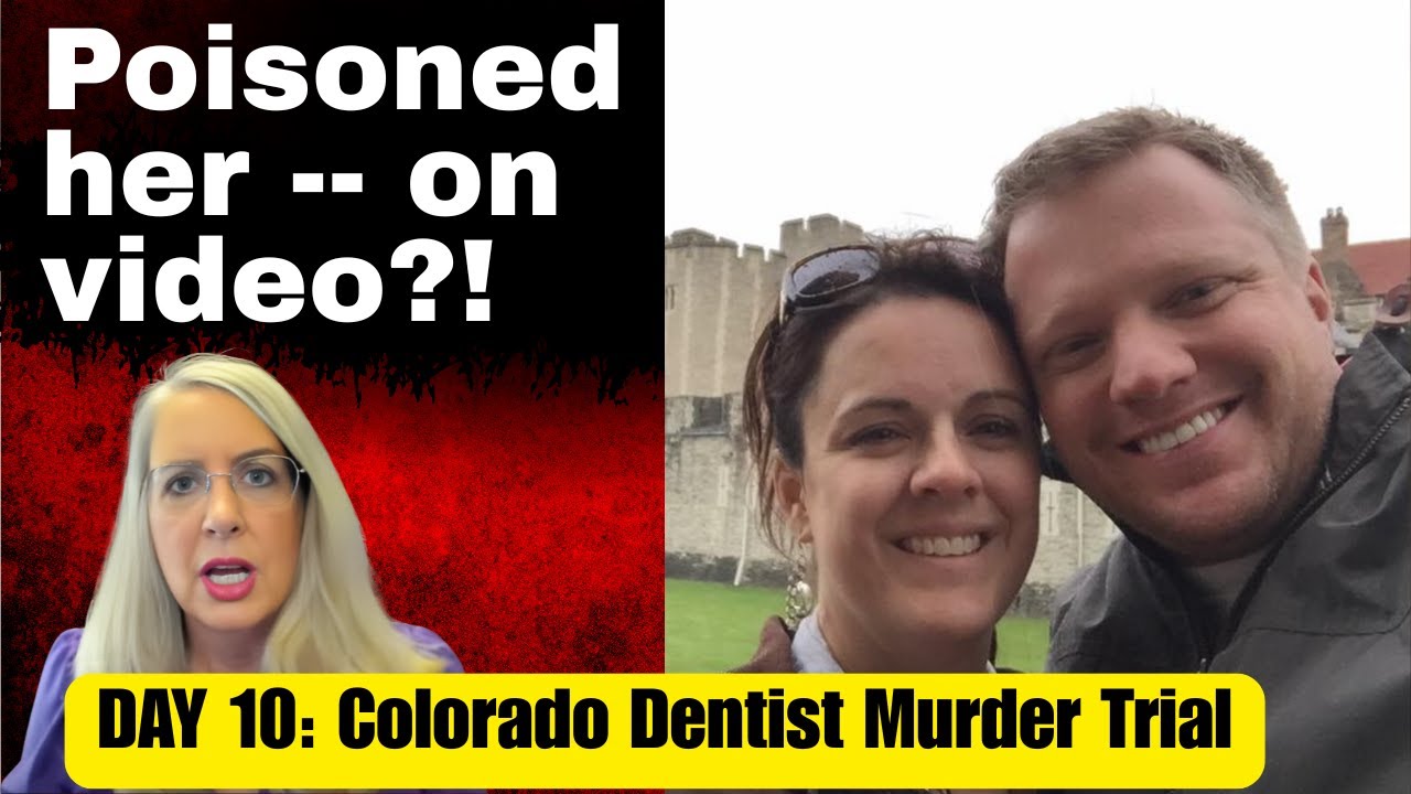 Colorado Dentist James Craig Caught Poisoning His Wife - On Video?!   (Trial Day 10)
