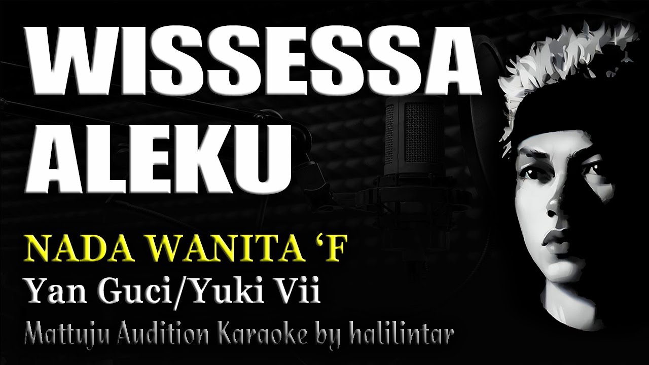WISSESSA ALEKU Karaoke Nada Rendah Wanita