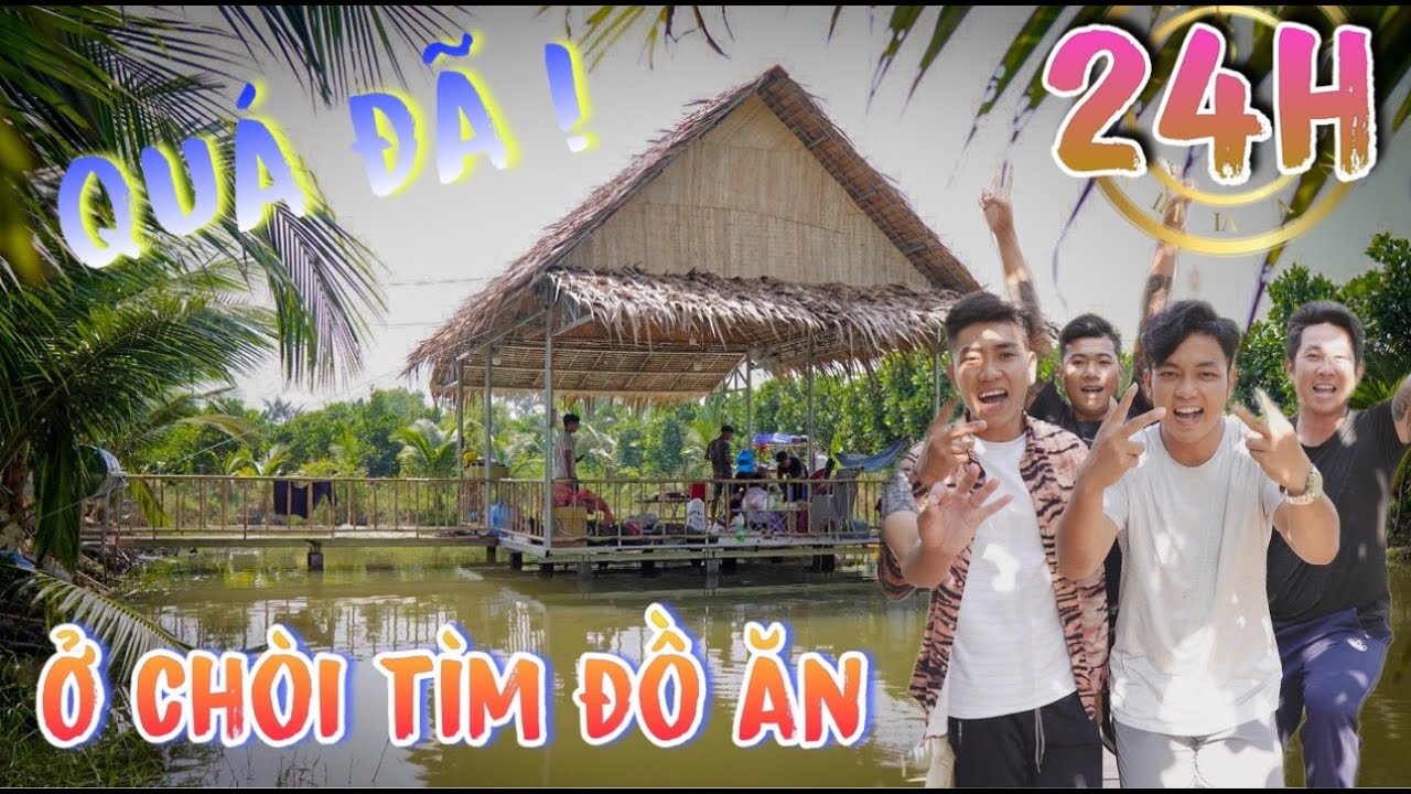 Tìm Đồ Ăn Và Sống Trên Chòi 24h
