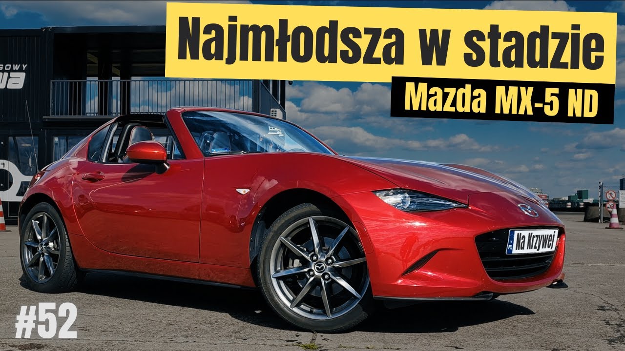 Mazda MX-5 ND - Na Krzywej #52