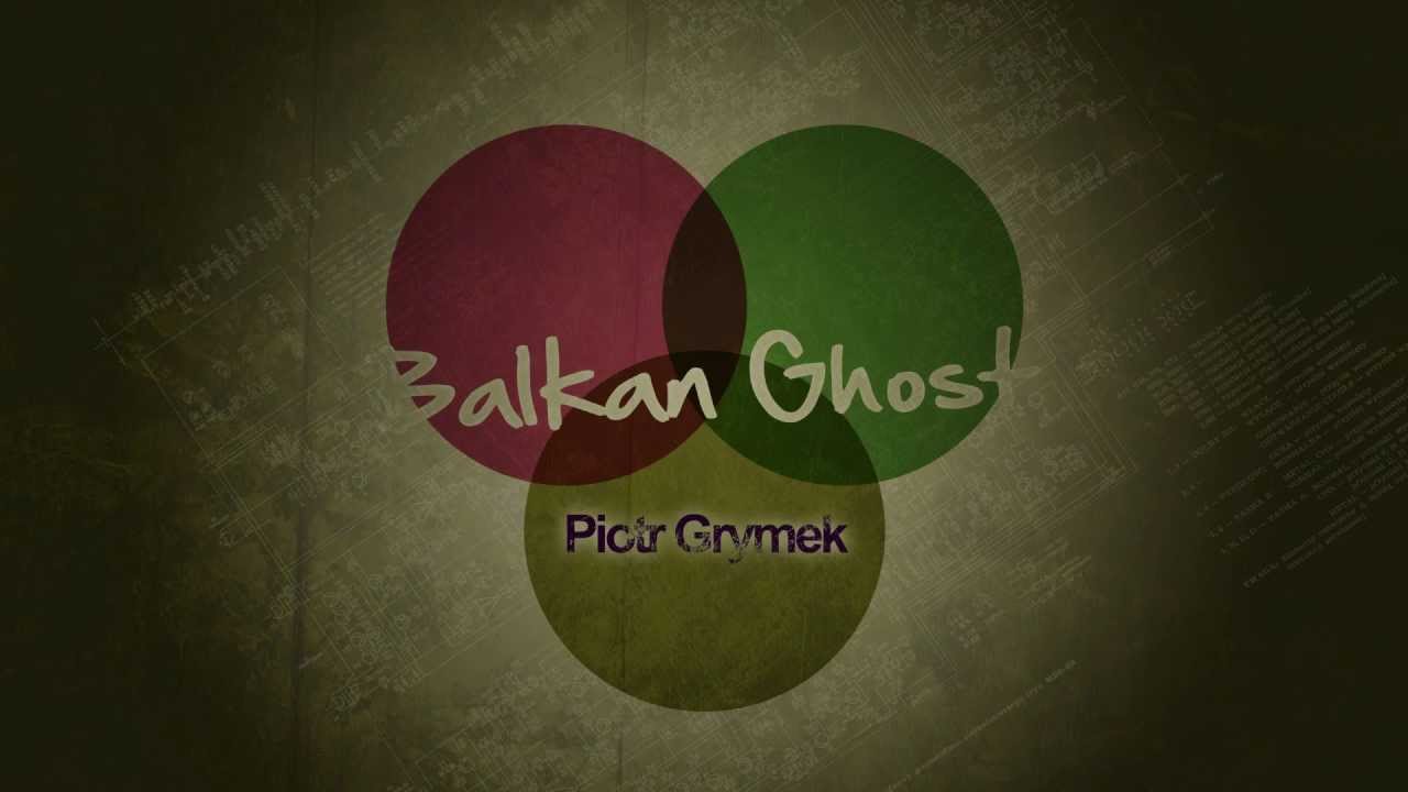 Piotr Grymek - Balkan Ghost (Original Mix) TEASER
