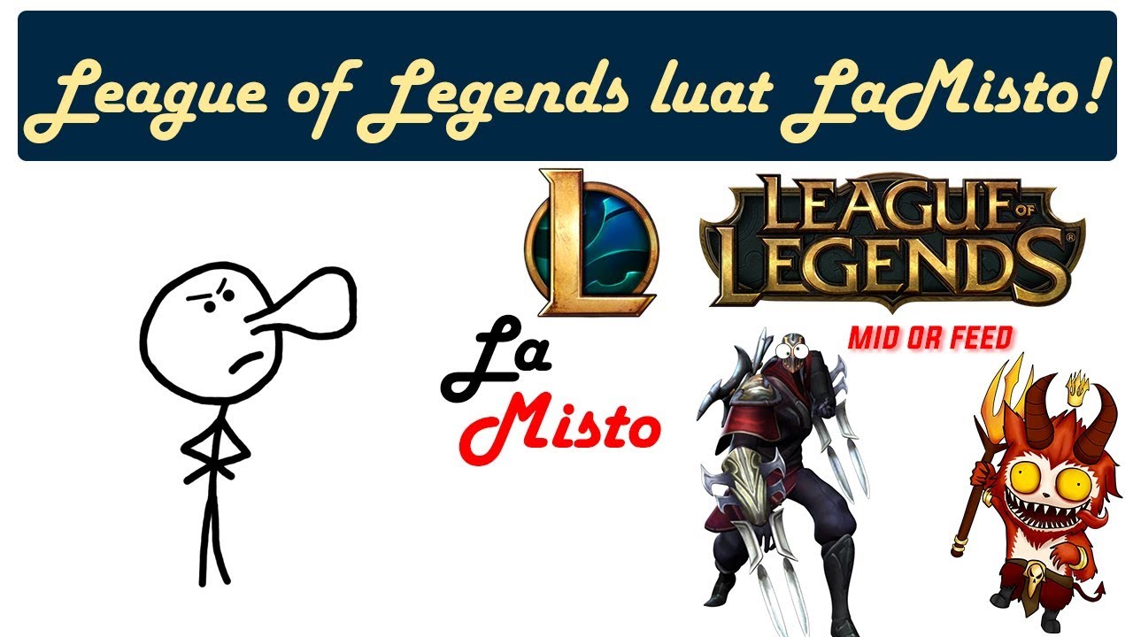 LEAGUE OF LEGENDS LUAT LAMISTO IN 2018