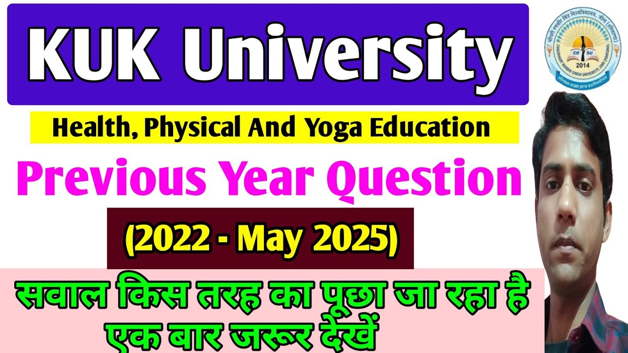 Health, Physical And Yoga Education Previous Year Questions paper(2022-2025)||KUK University,B.Ed.