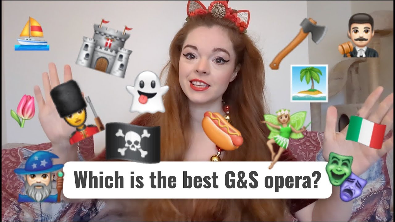 Which is the best Gilbert and Sullivan Opera?