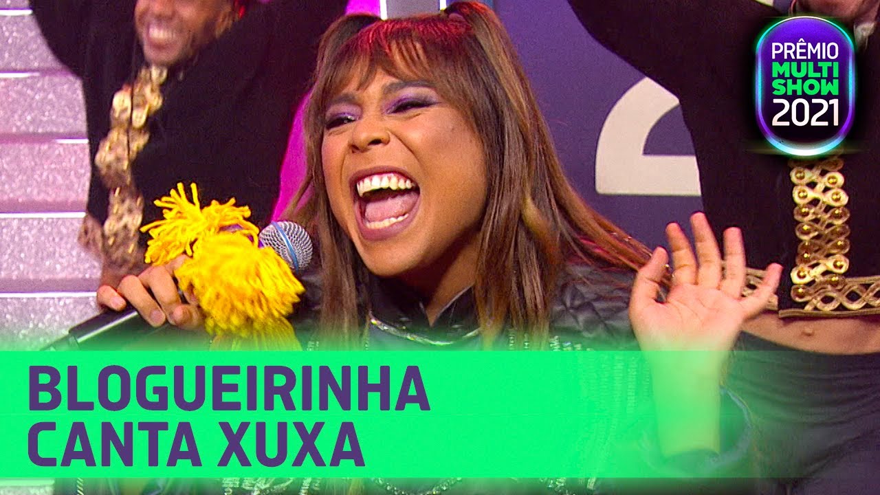 Eterna Baixinha! Blogueirinha canta Xuxa | Prêmio Multishow 2021