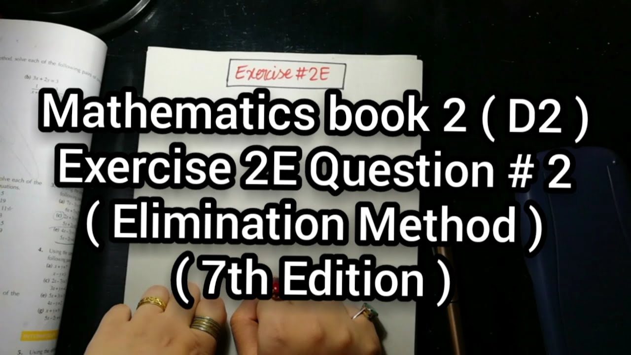 Mathematics Book 2 ( D2 ) New syllabus | 7th Edition | Exercise 2 E | Question no 2 | in Urdu Hindi