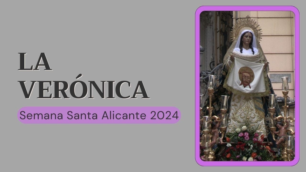 La Verónica. Alicante 2024. Domingo de Ramos.