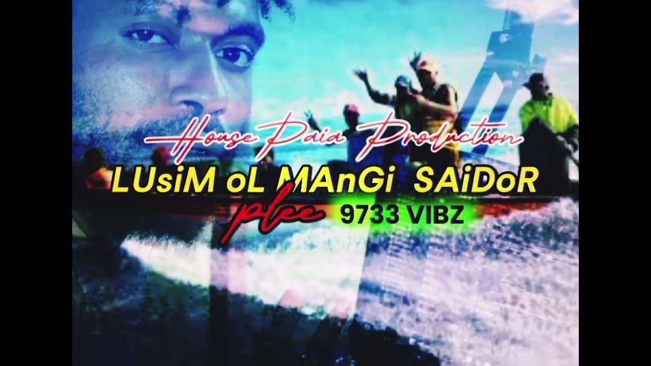 LUSIM OL MANGI SAIDOR 2025 PLEE 9733 VIBZ 