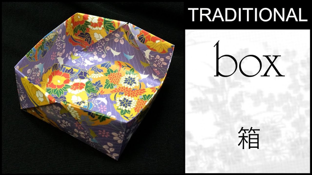 Traditional Origami Box 02 Tutorial