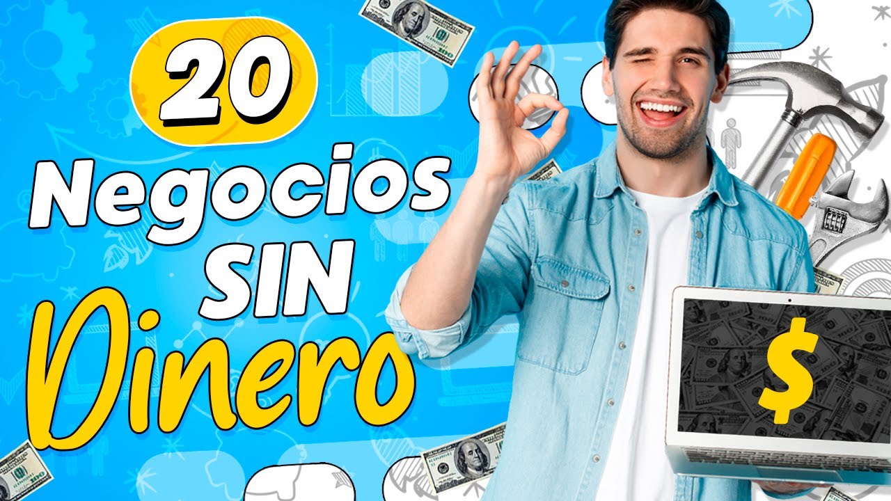 🤑 20 Negocios para Iniciar SIN CAPITAL 💸 Negocios Rentables sin Dinero