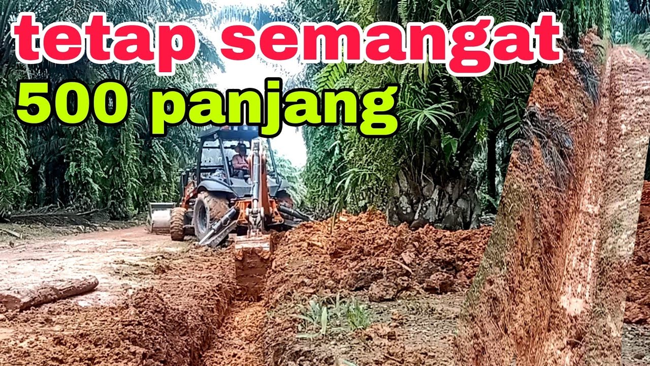 Bikin Parit Jalan Sepajang 500 Meter