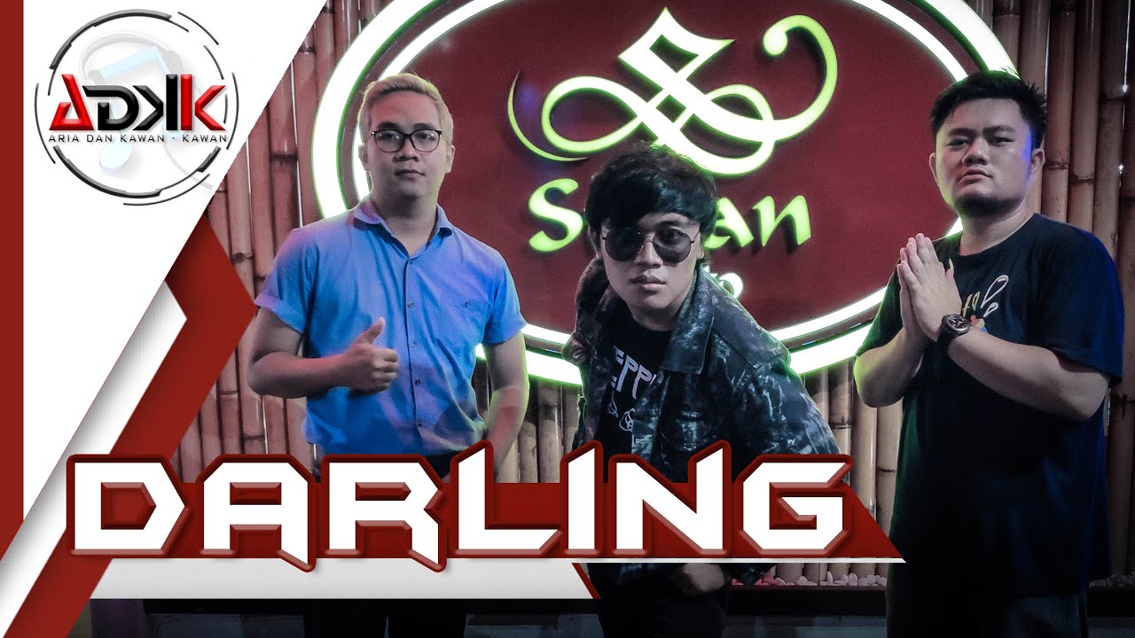 #DARLING - Dodit Mulyanto (#Cover by ADKK Band)