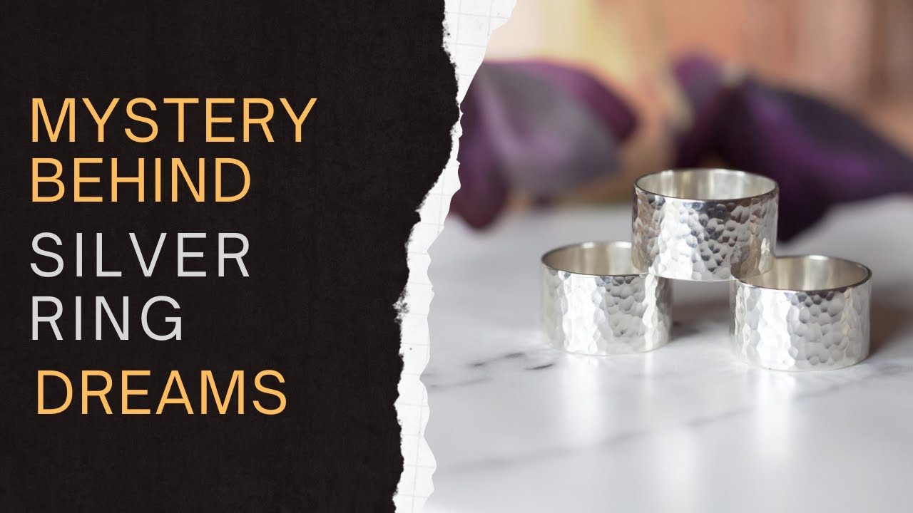 The Secret Meaning Behind Dreaming Of A Silver Ring Will Change How You See Yourself