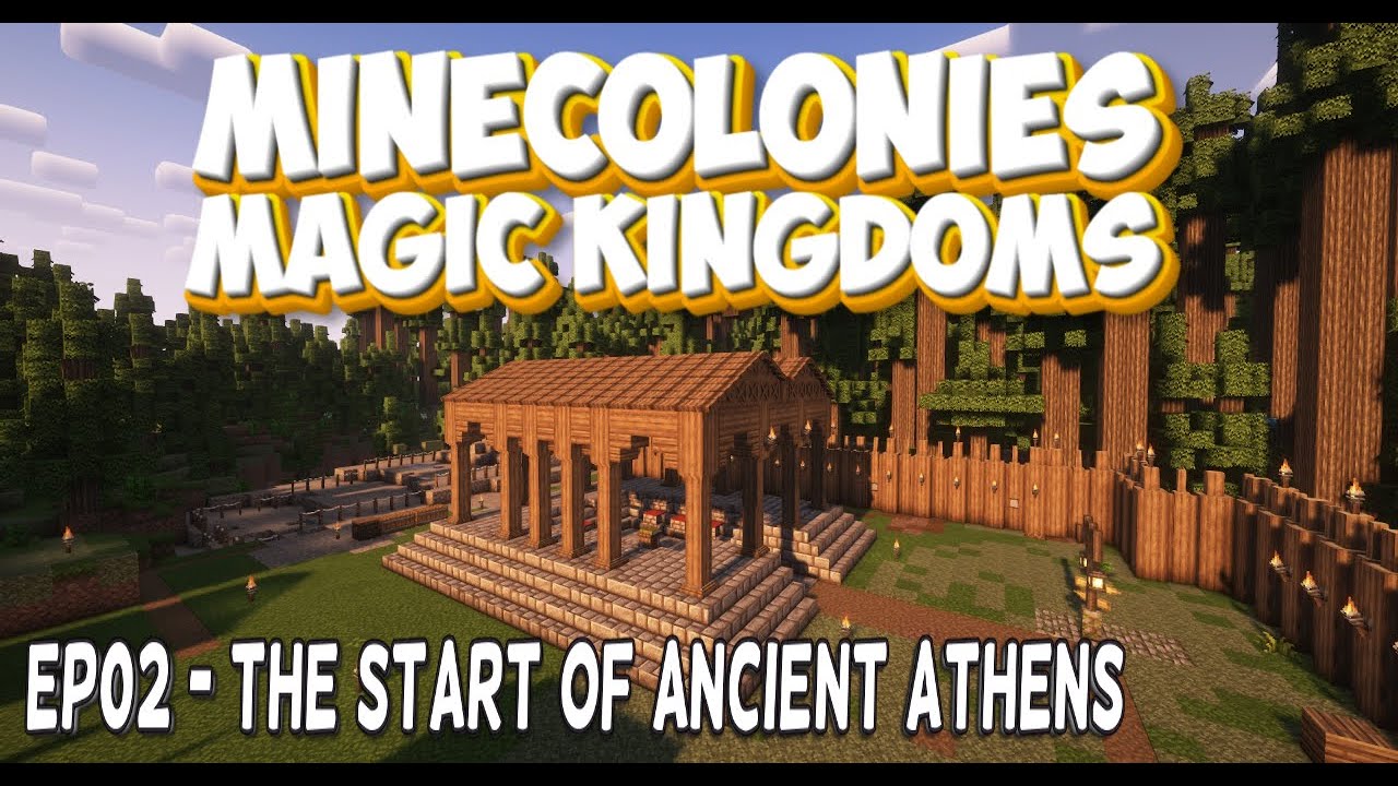 Minecolonies Magic Kingdoms: The start of Ancient Athens!