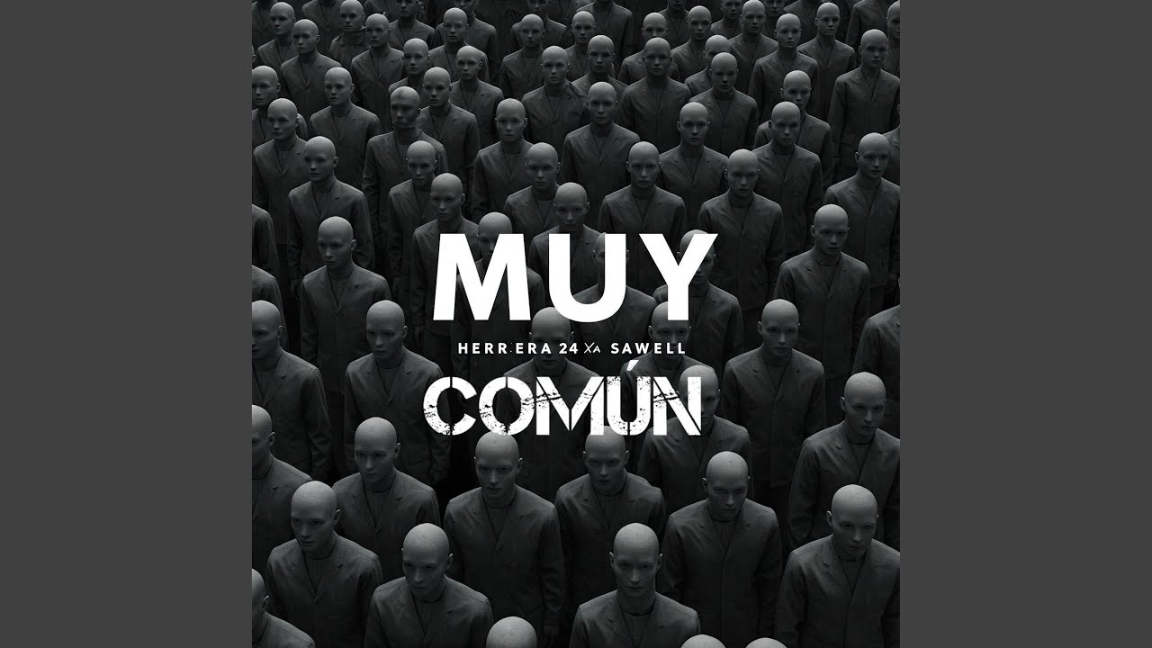 Muy Comun (feat. Sawell)