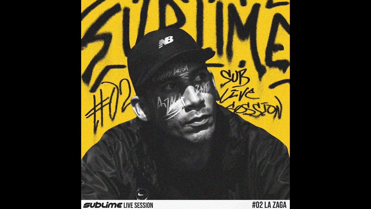 La Zaga - Sublime (Live) Sessions || #2 #SublimeLiveSessions