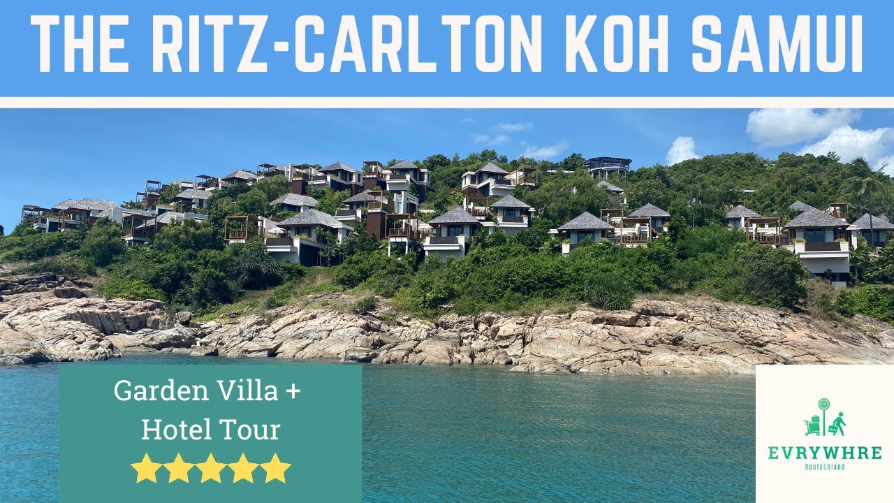 🏨 Das Ritz-Carlton auf Koh Samui ¦ Die Garden Villa im Review + Hoteltour ¦ EVRYWHRE