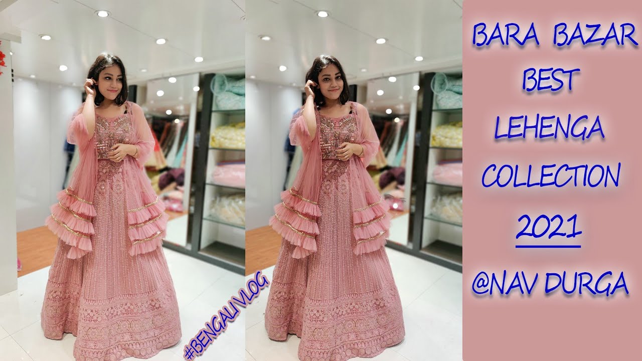 Barabazar Bridal Lehenga Collection || @Nav Durga || Best Lehenga Market in Kolkata