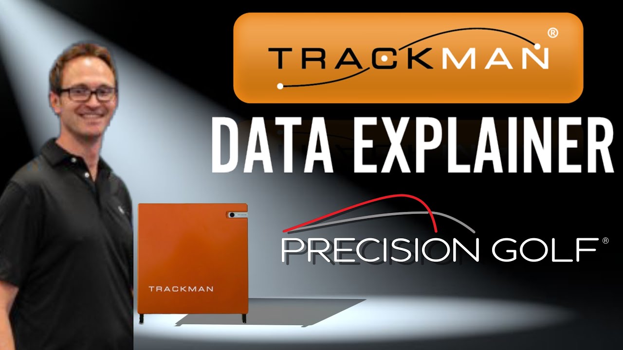 TrackMan DATA EXPLAINED