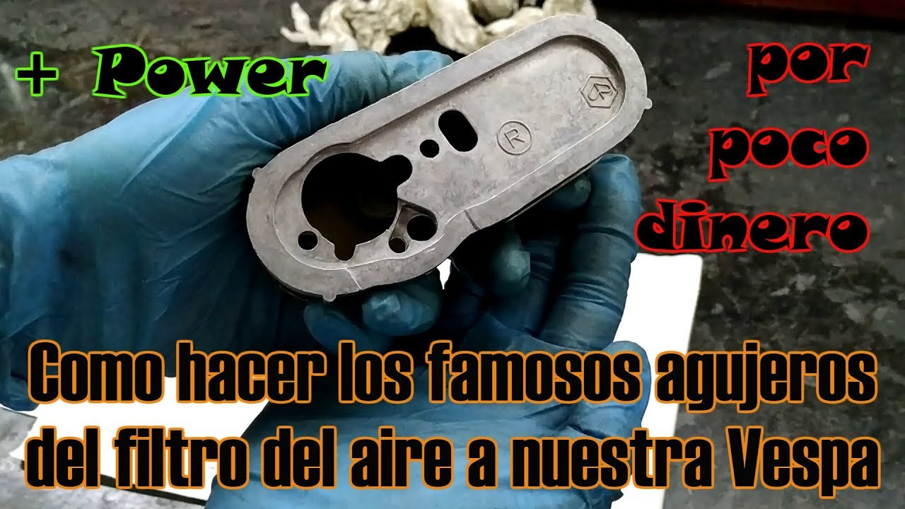 Como hacer los famosos agujeros al filtro del aire de nuestra Vespa - Mecánica de la Vespa #12