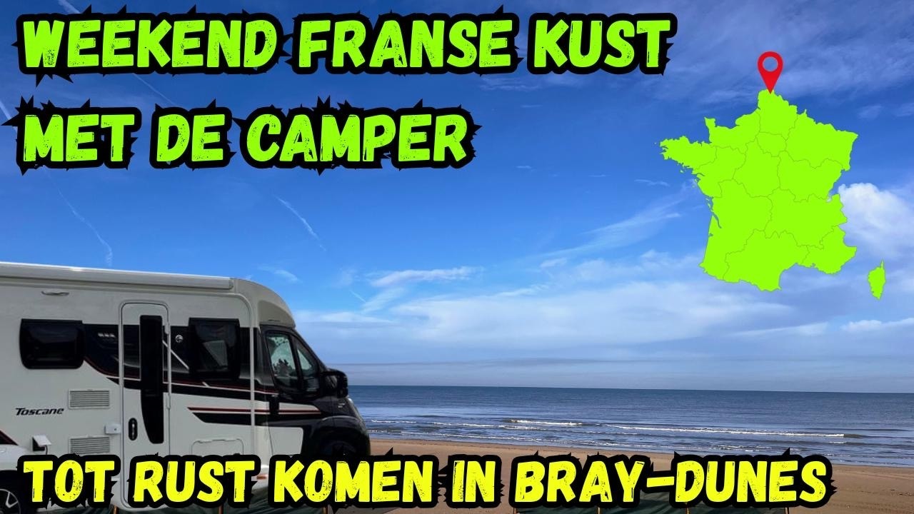 Tot rust komen in Bray-Dunes #vlog81