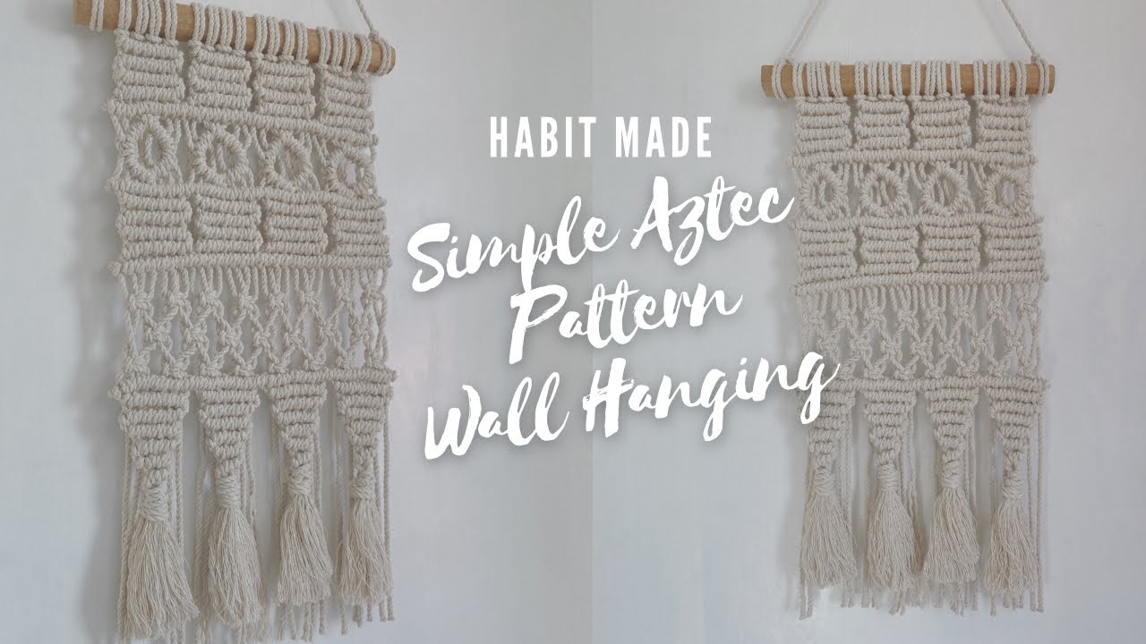 Простой настенный декор в стиле ацтекского макраме № 10 | Двойной полуштык | Скрученный квадратны...