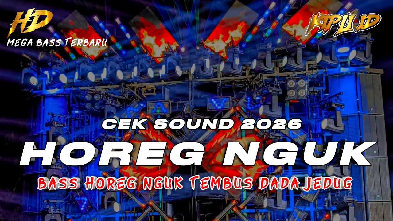 DJ TERBARU 2026 | DJ CEK SOUND HOREG NGUK FULL BASS TEMBUS DADA JOSJIS •KIPLI ID REMIX 