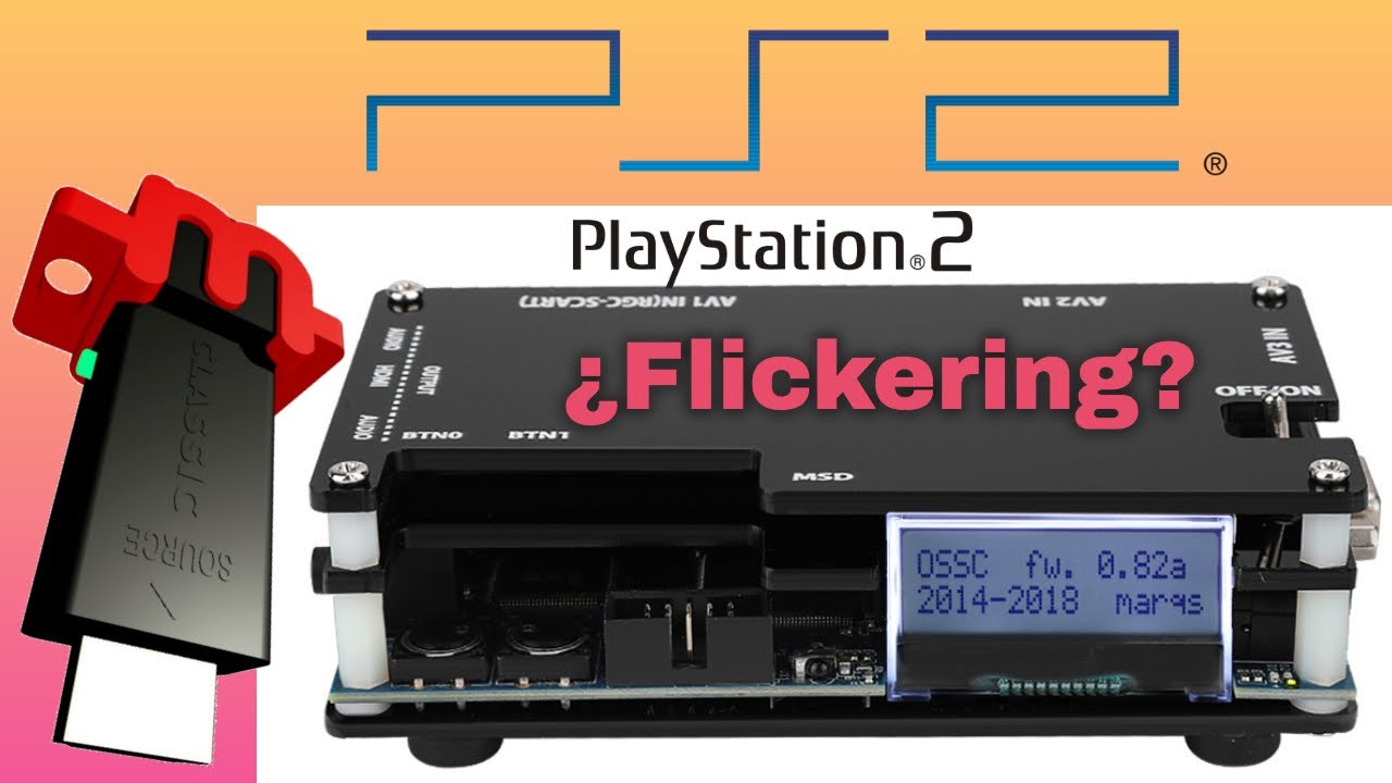 Como ELIMINAR el FLICKERING de OSSC en JUEGOS PAL/NTSC (PS2) con resolución ENTRELAZADA + mCLASSIC