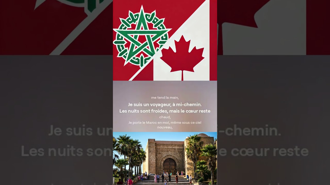 Marocain du Canada : Je porte le Maroc en moi