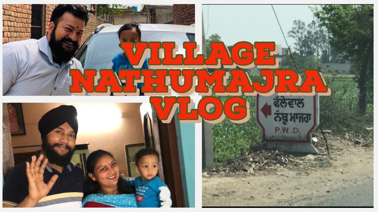Village Nathumajra vlog || punjabi pind