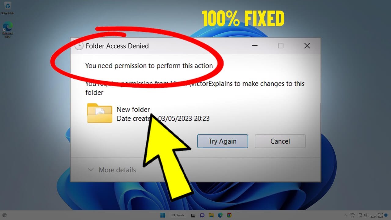 Решение : Вам необходимо разрешение на выполнение этой операции в Windows 11 / 10 ✅