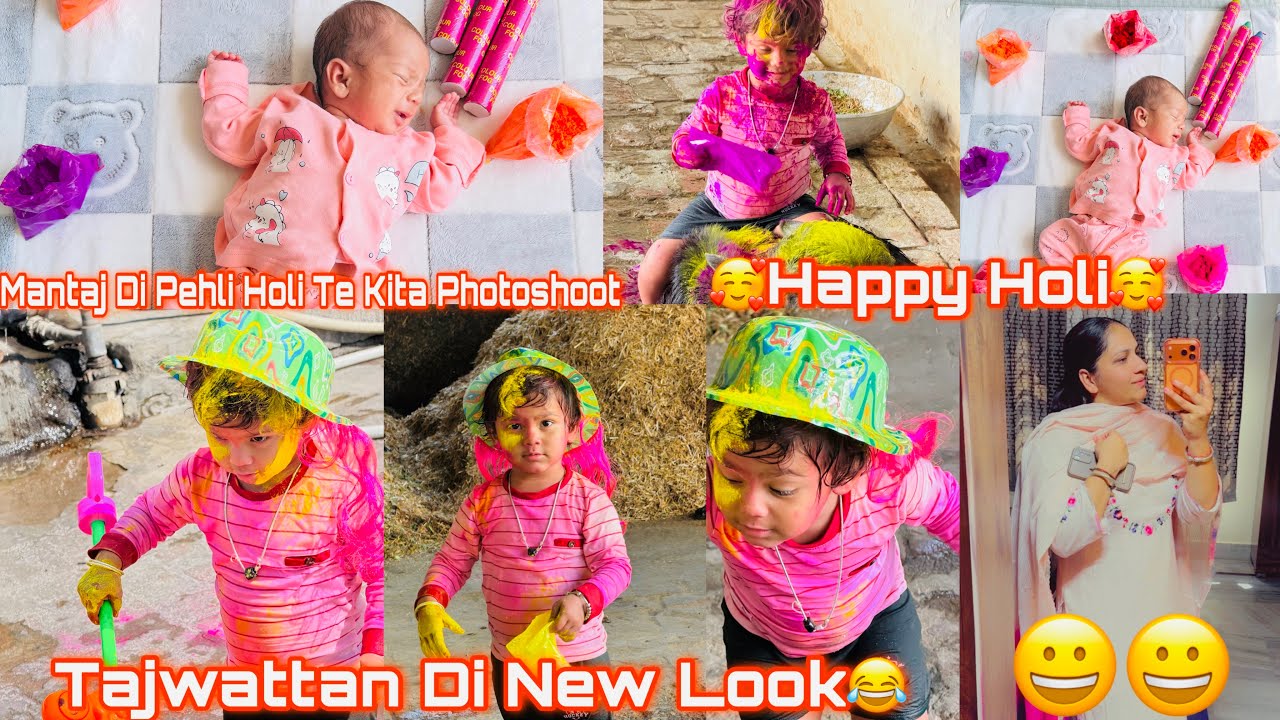 ||Mantaj Di First Holi Celebration||Tajwattan Ne V Pehli Vaar Khedi Holi Kita Full Enjoy🥰😍||