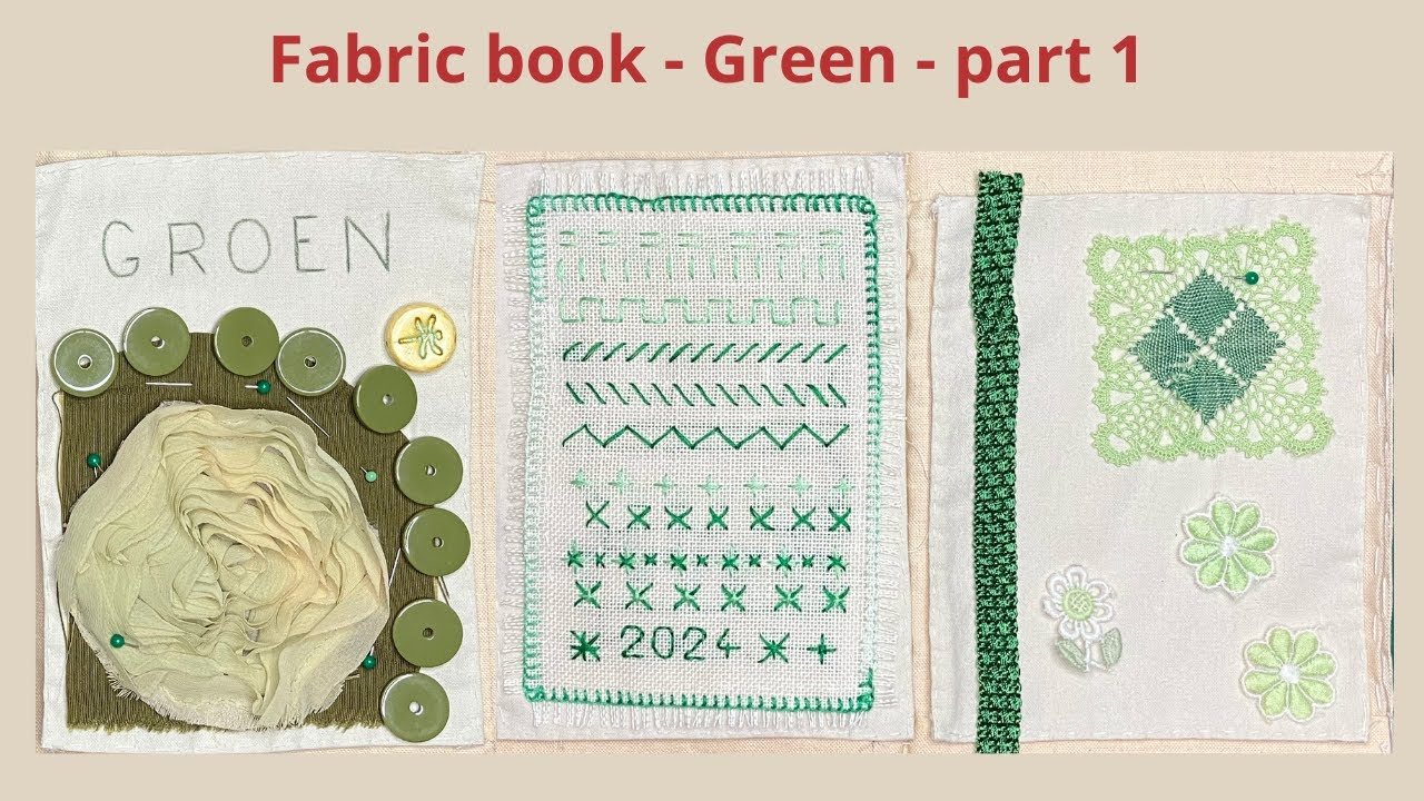 Stoffen boekje - Groen - deel 1 | Slow Stitching