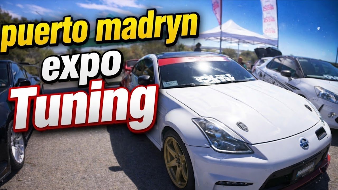 Puerto madryn, Expo Tuning. 