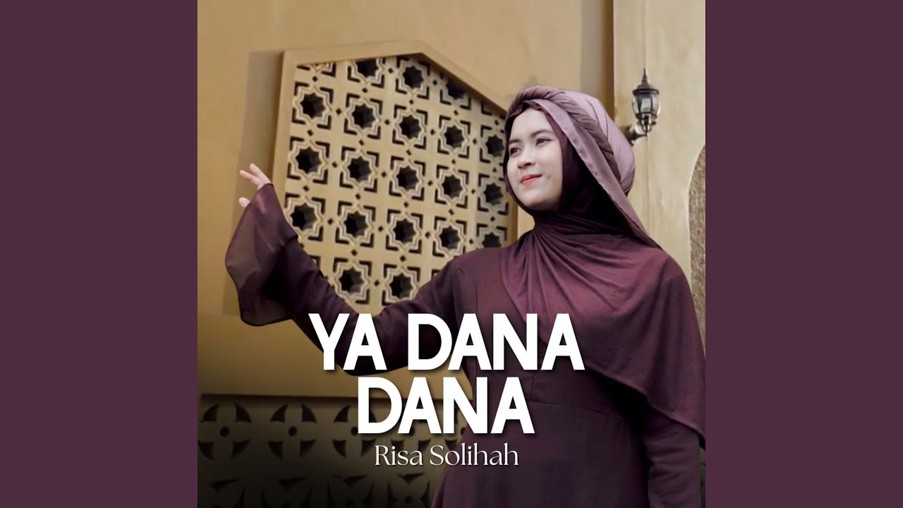 YA DANA DANA