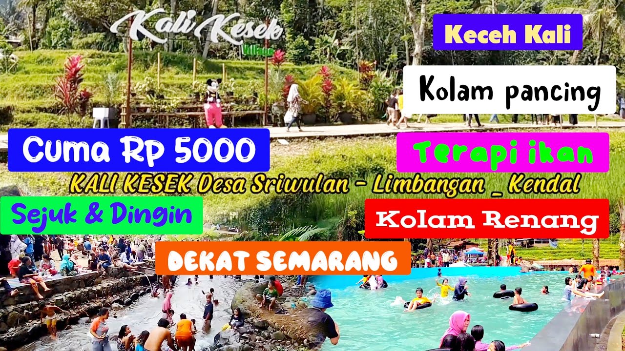 Kali Kesek Limbangan Kendal #kalikesek #wisatabaru #wisatasemarang