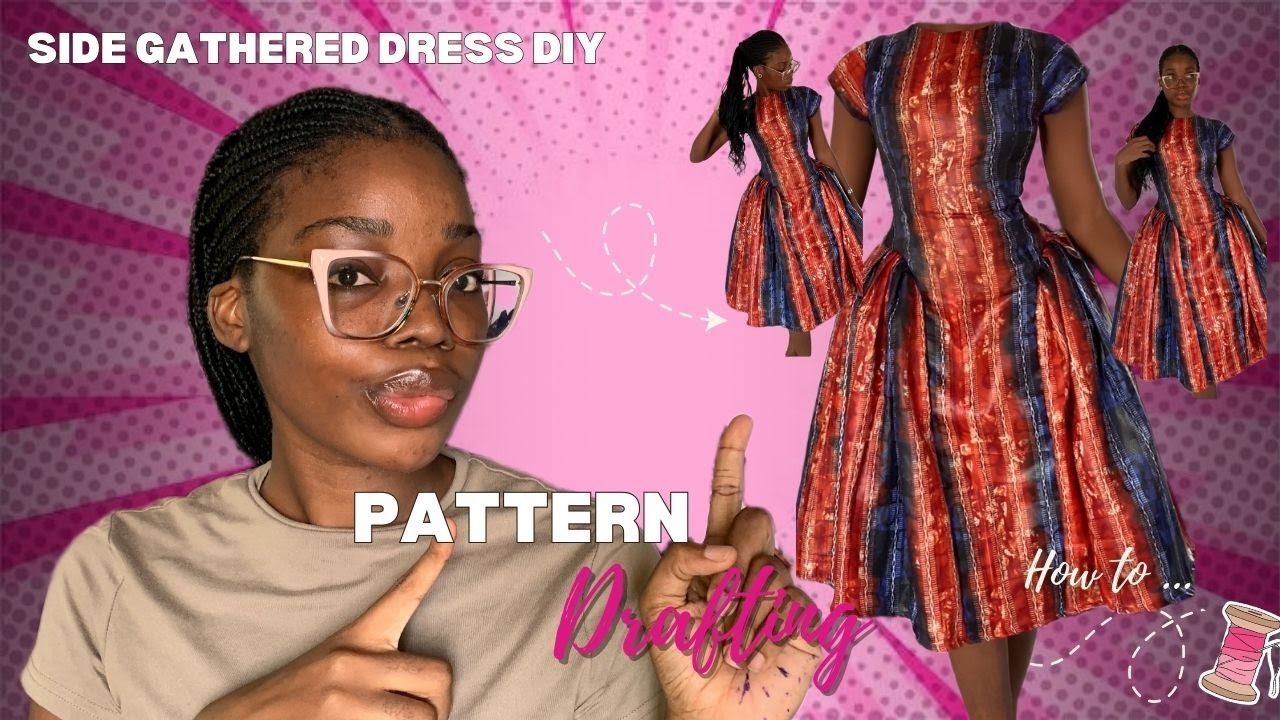 How to Make a Side Gathered Dress with Cap Sleeves | PATTERN DRAFTING TUTORIAL