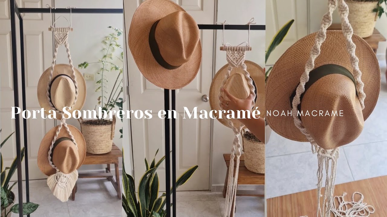Tutorial porta sombreros en macramé