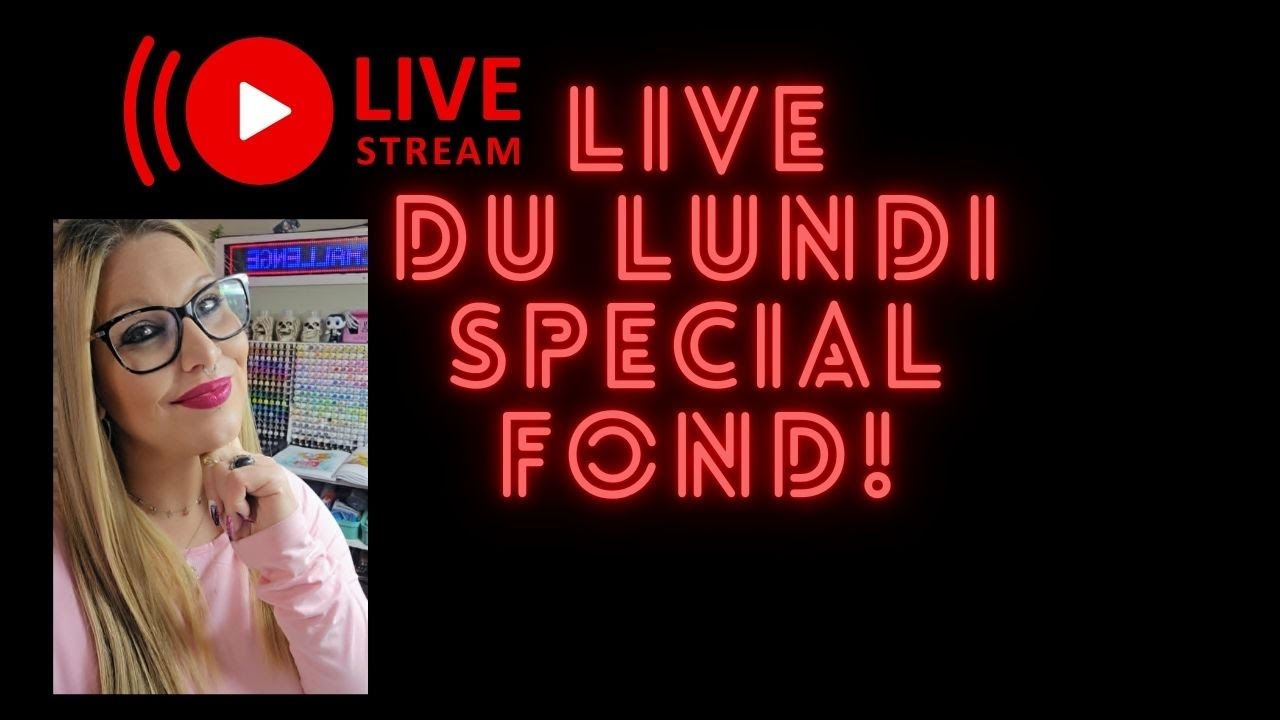 live du lundi special fond!