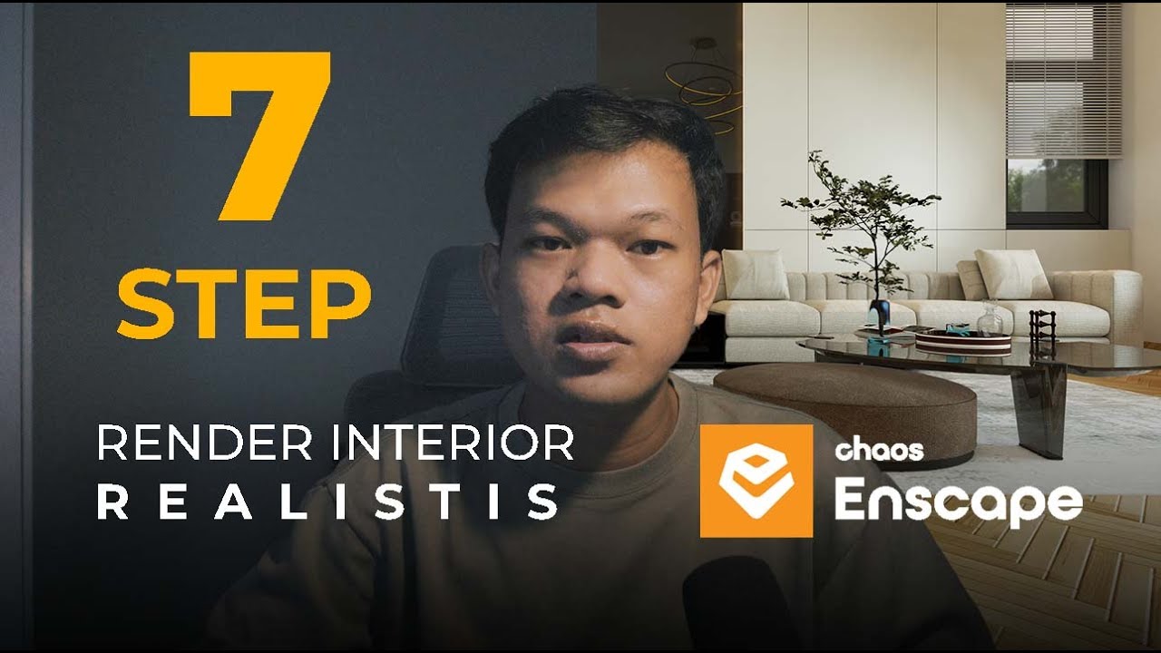 7 LANGKAH RENDER INTERIOR REALISTIS DI ENSCAPE