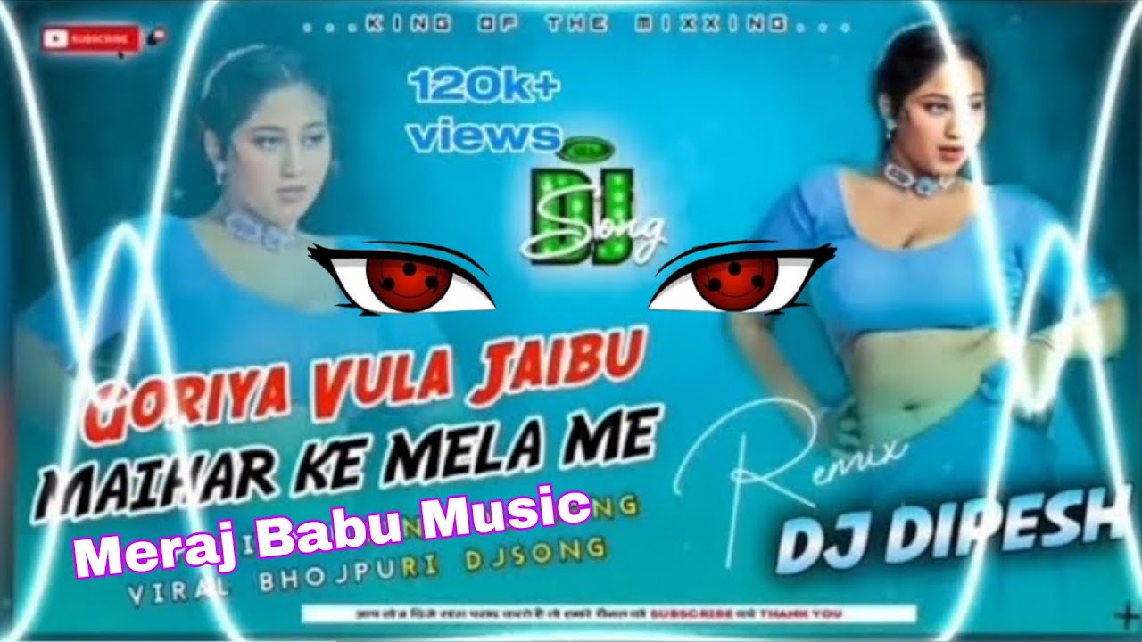 New DJ song goriya bhula jaibu maher ka mela ma #shorts#treanding#freefire |Meraj Babu Music|