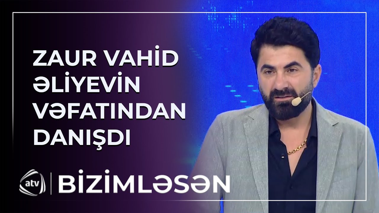 Zaur əməkdar artistin vəfatından danışıb KÖVRƏLDİ / Bizimləsən