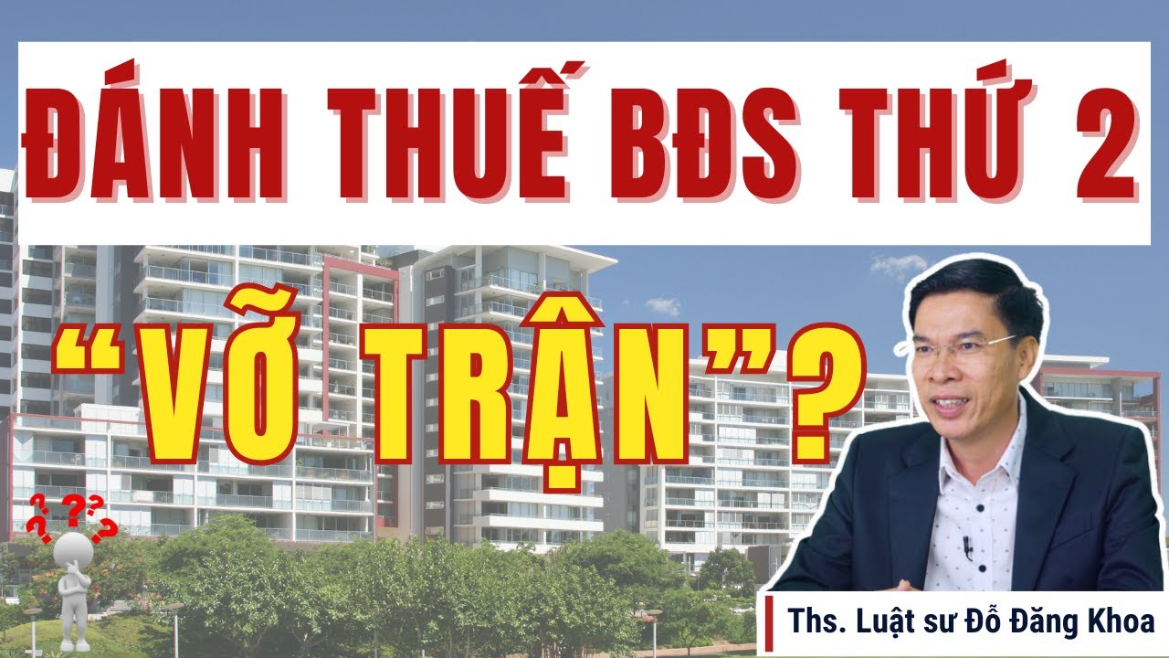 Đánh thuế bất động sản thứ 2 