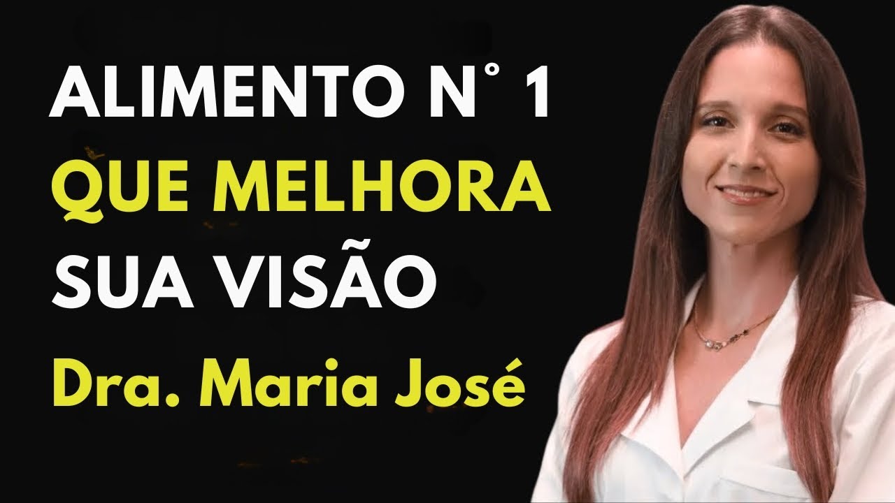 ALIMENTO N&ordm; 1 para MELHORAR SUA VIS&Atilde;O Como Com&ecirc; lo