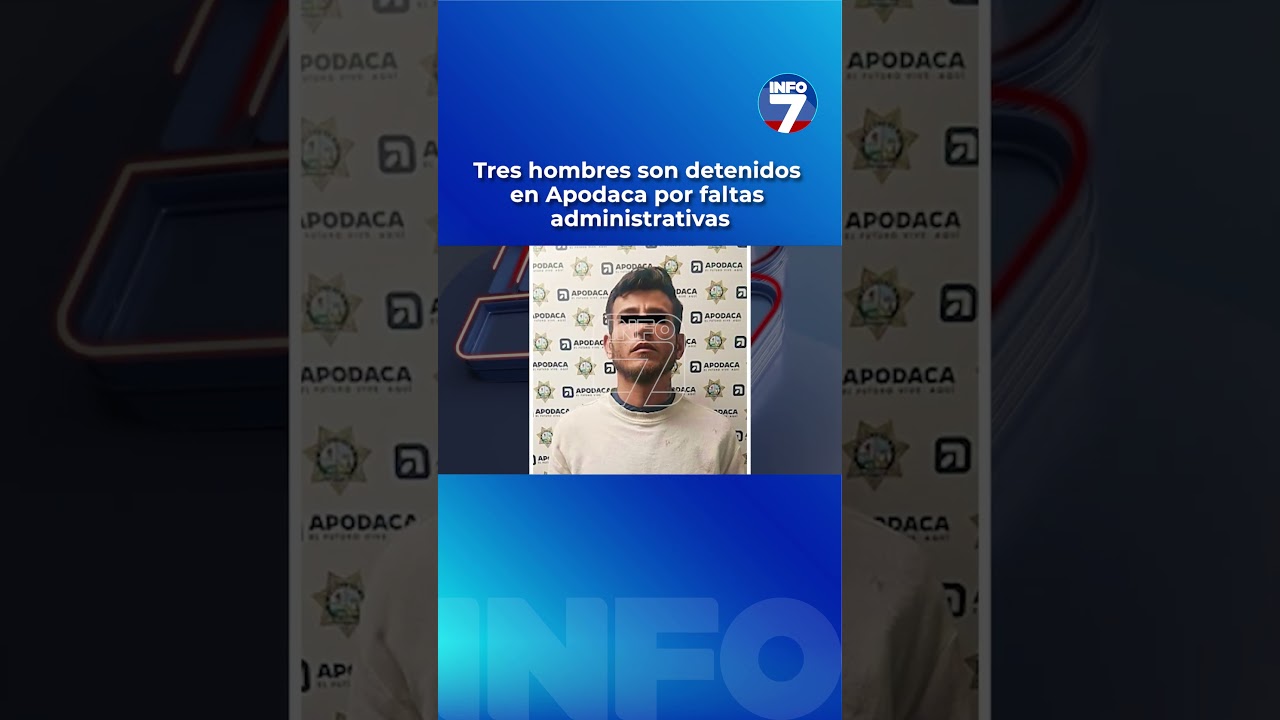 🚓Tres detenidos tras operativo en Apodaca