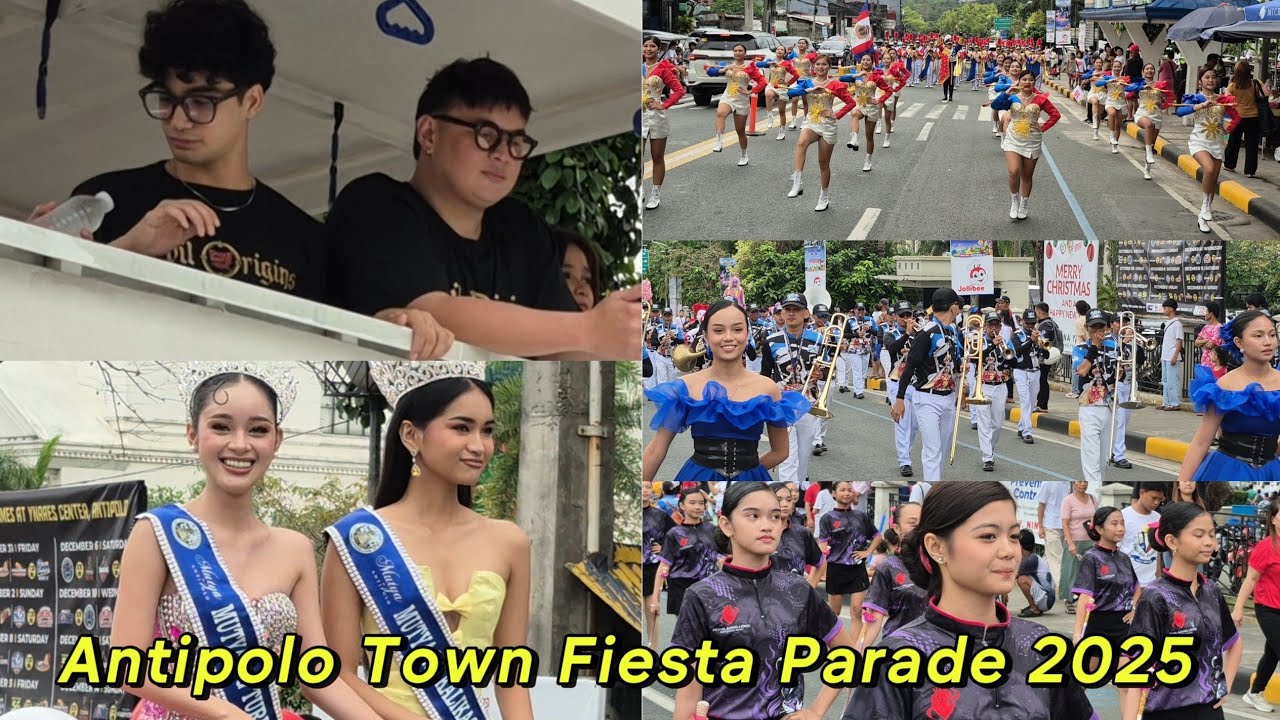 ANTIPOLO TOWN FIESTA  FULL PARADE 2025