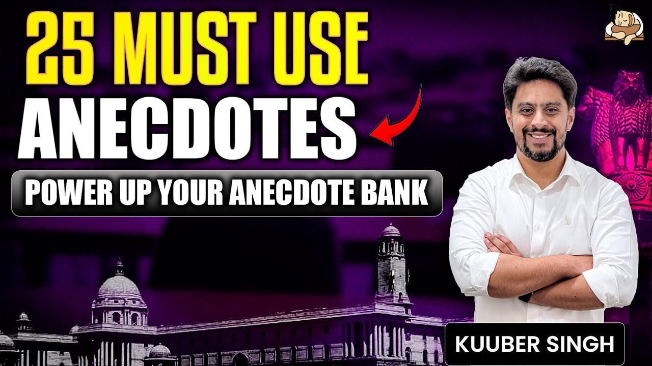 Use these 25 Anecdotes for Essay Writing in Exam || UPSC 2026