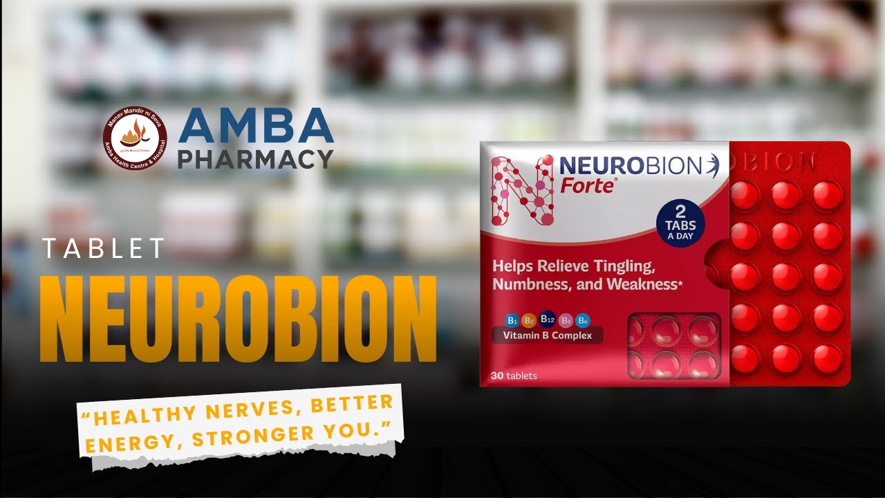 Vitamin B Complex Tablet Neurobion Forte | Nerve Strength, Fatigue & Pain Relief